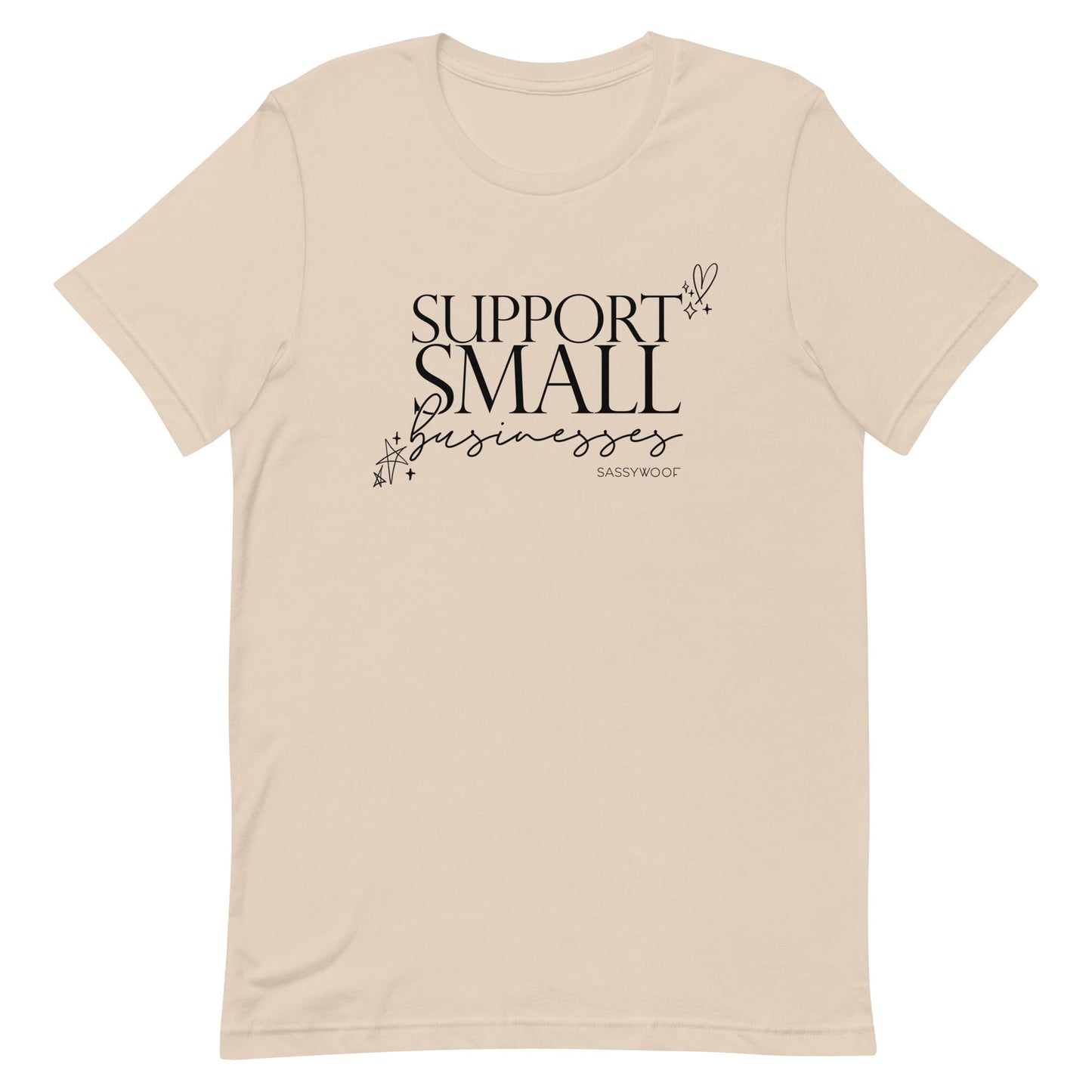 Support Small Businesses Tee